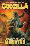 Godzilla: History's Greatest Monster [Book]