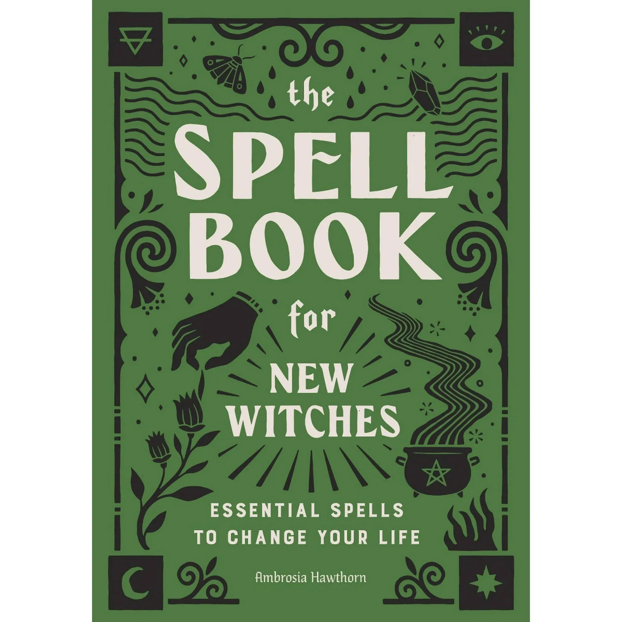 The Spell Book for New Witches