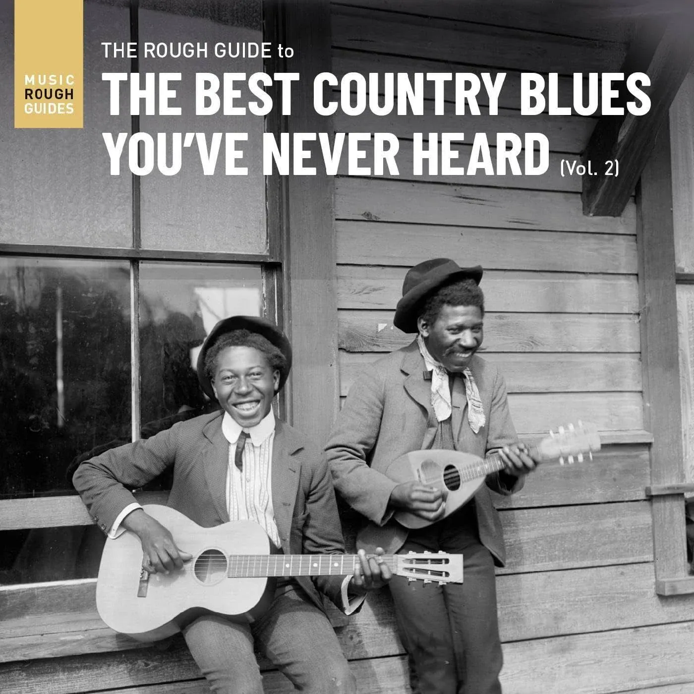 Rough Guide to The Best Country Blues You've Never Heard (Vol. 2)