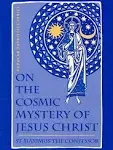 On the Cosmic Mystery of Jesus Christ: Selected Writings from St. Maximus the Confessor