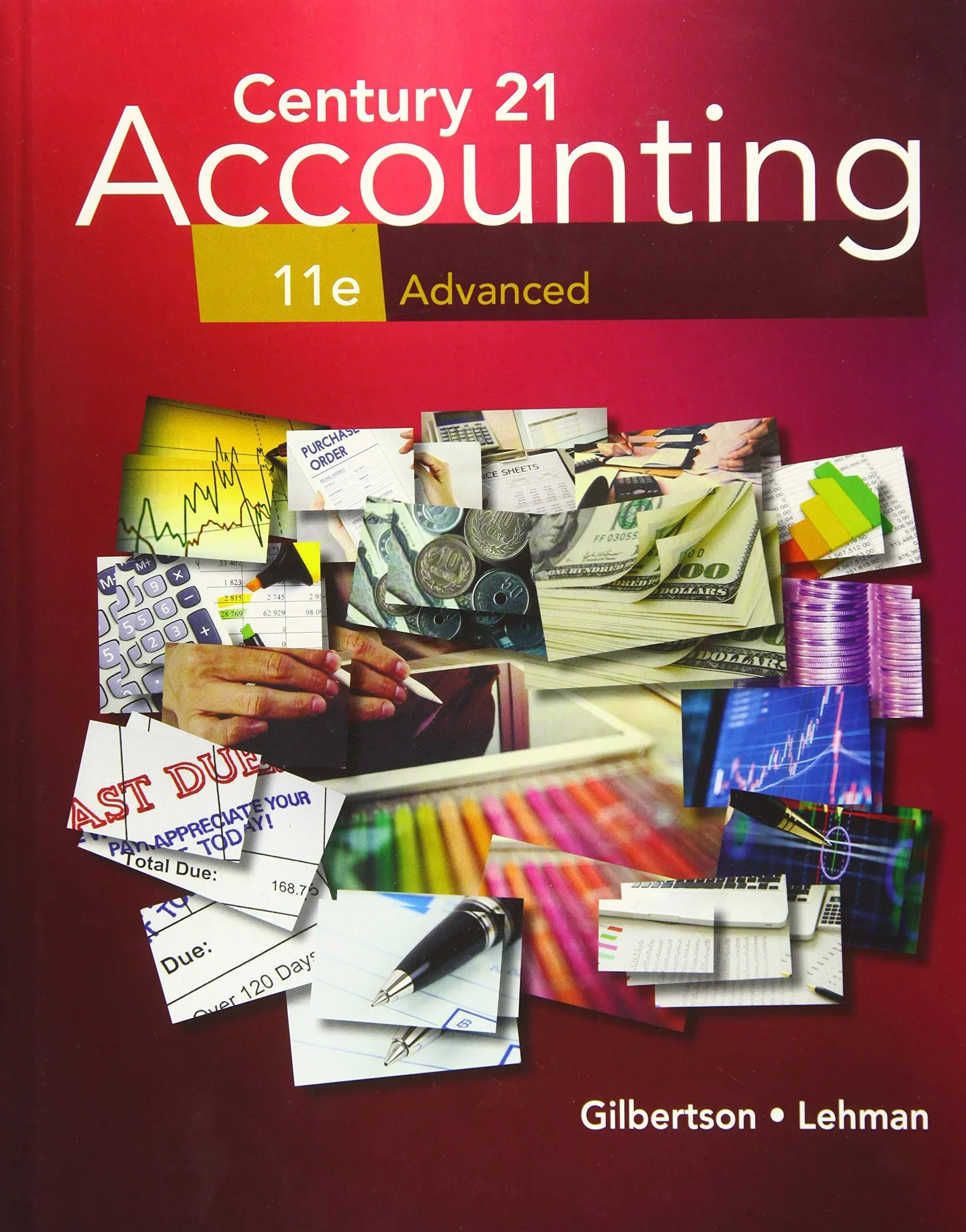 Century 21 Accounting: Advanced, 11th Student Edition (MindTap Course List) by  Daniel  Passalacqua - 11 - from BooksRun (SKU: 1337798800-11-1)