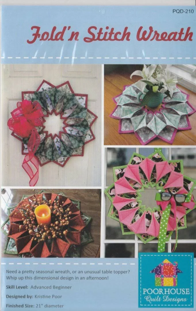 "Fold 'n Stitch Wreath by Poorhouse Quilt Designs"