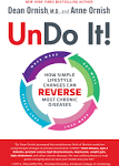 Undo It!: How Simple Lifestyle Changes Can Reverse Most Chronic Diseases [Book]