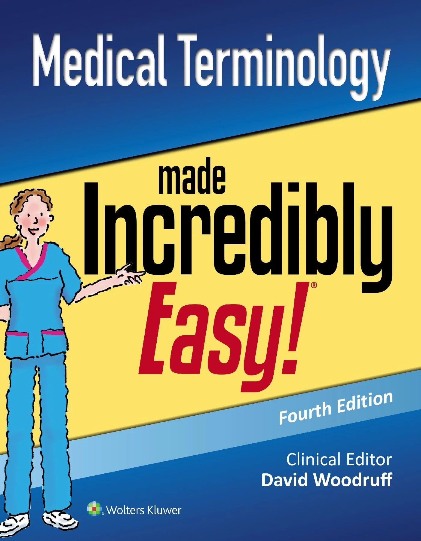 Medical Terminology Made Incredibly Easy!