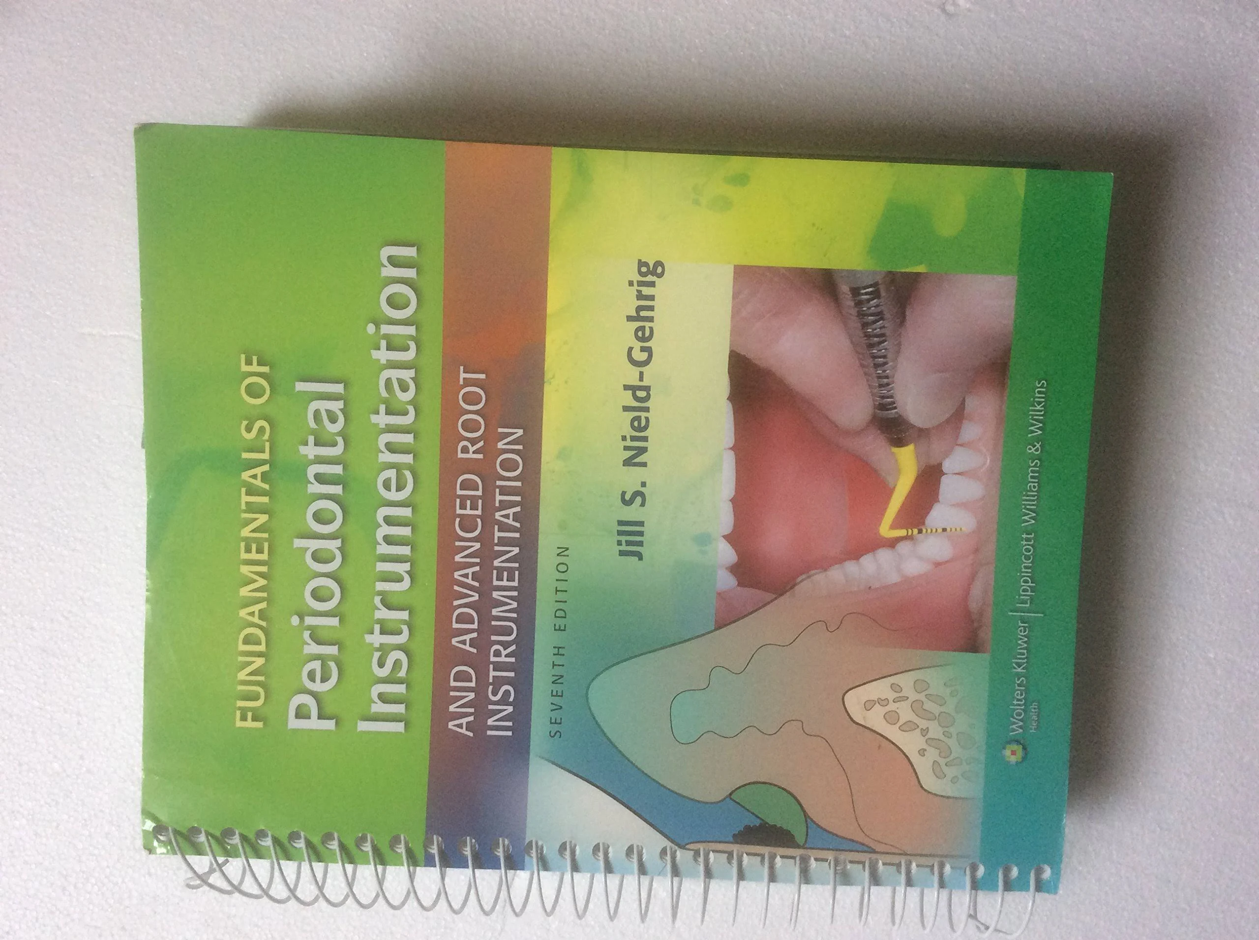 Fundamentals of Periodontal Instrumentation & Advanced Root Instrumentation