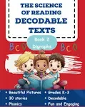 The Science of Reading Decodable Texts: Book 2