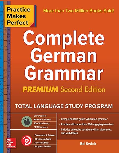 Practice Makes Perfect: Complete German Grammar, Premium Second Edition