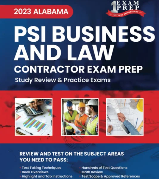 2023 Alabama PSI Business and Law Contractor Exam Prep: 2023 Study Review ...