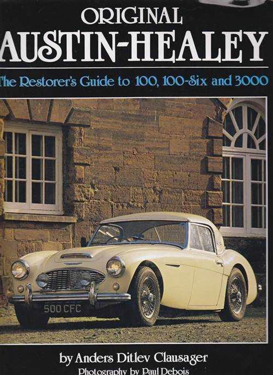 Original Austin Healey 100 100/6 3000 Restorer&#039;S Buyers Guide &#034;New&#034;