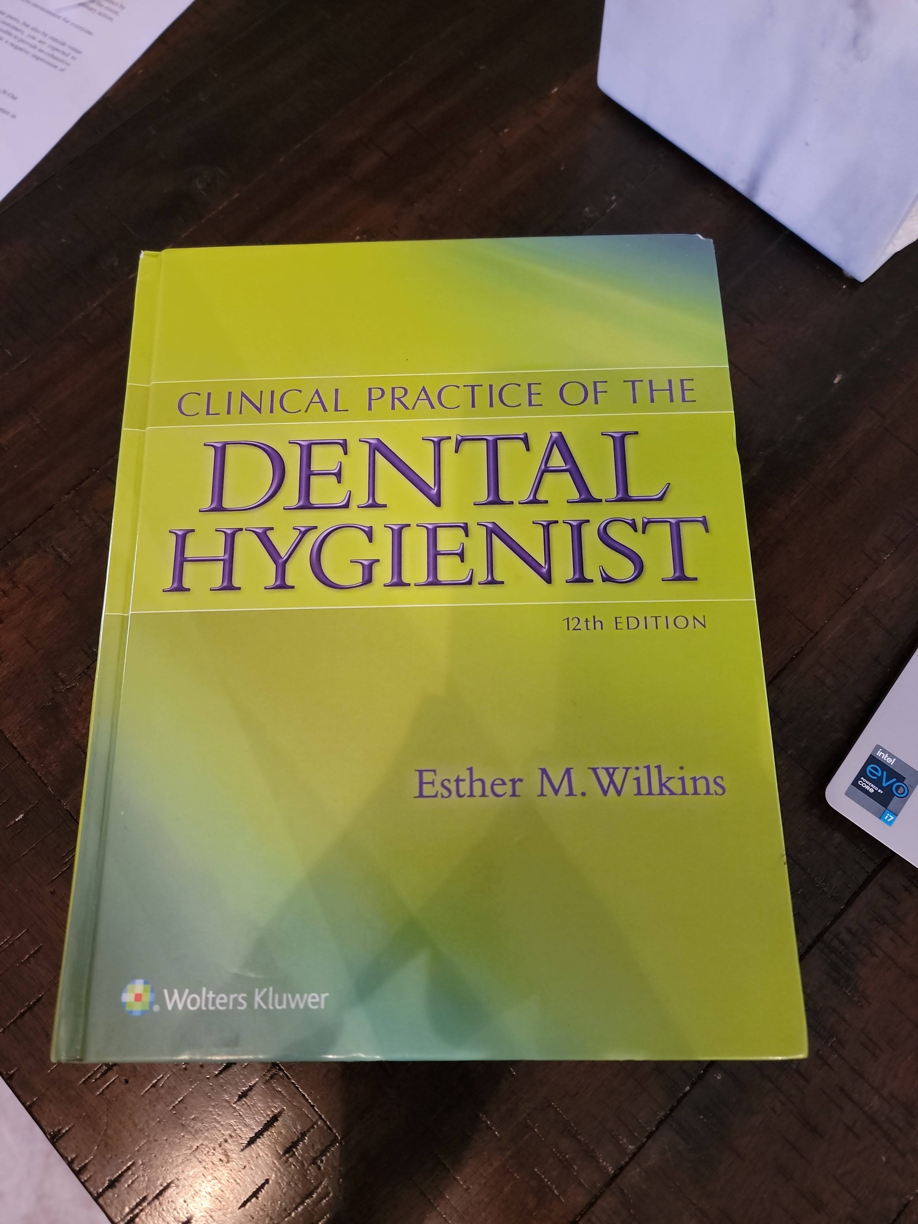 Clinical Practice of the Dental Hygienist