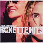 Roxette A Collection of Roxette Hits (CD) Album (UK IMPORT)