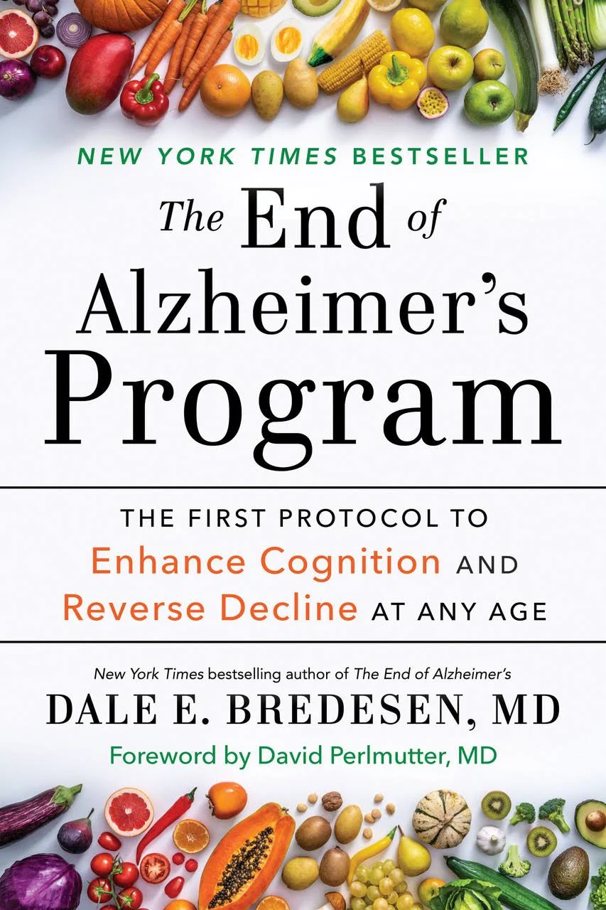 The End of Alzheimer's Program: The First Protocol to Enhance Cognition and Reverse Decline at Any Age by  Dale Bredesen - from Ebooksweb COM LLC (SKU: 52GZZZ00NJYW_ns)