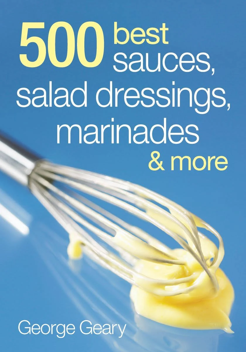 500 Best Sauces, Salad Dressings, Marinades and Mo [Book]