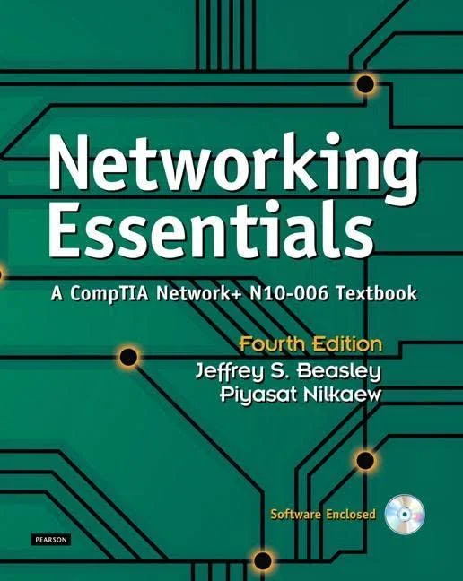 Networking Essentials: A CompTIA Network+ N10-006 Textbook