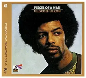 Gil Scott-Heron - Pieces of A Man