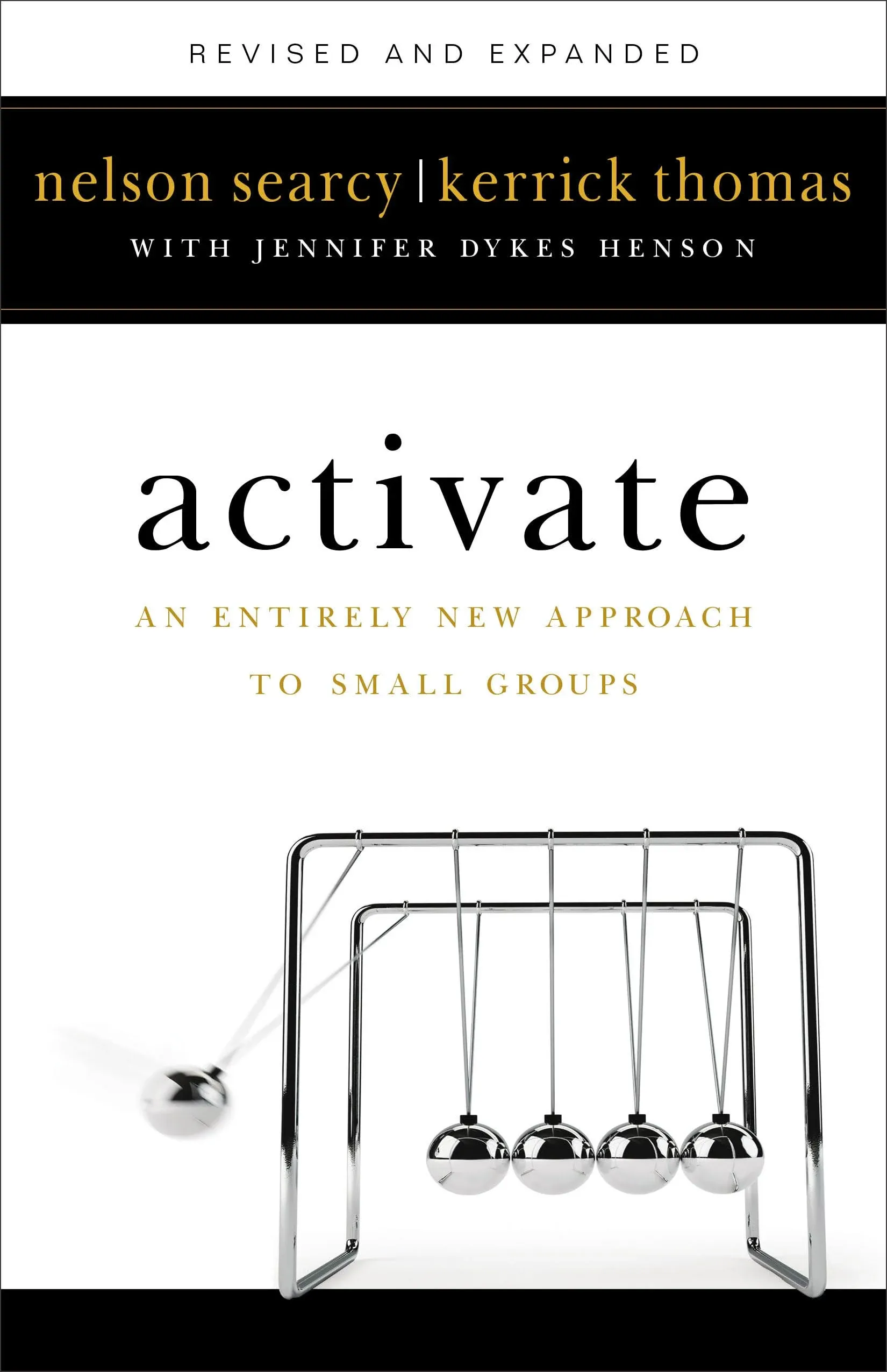 Activate: An Entirely New Approach to Small Groups [Book]