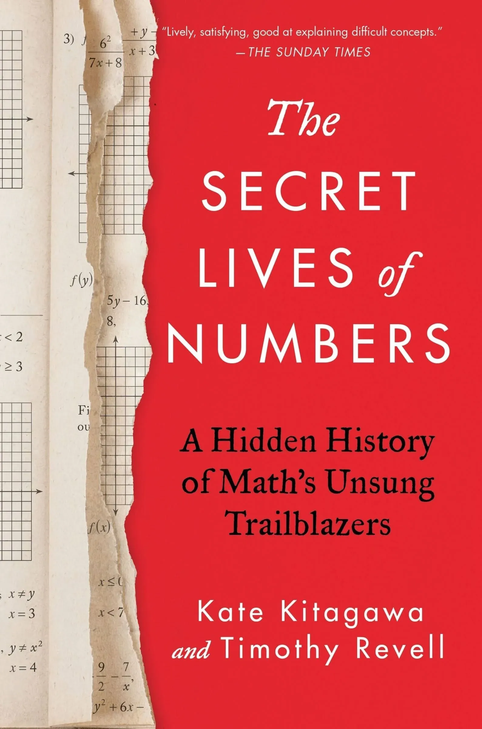 The Secret Lives of Numbers: A Global History of Mathematics & Its Unsung Trailblazers