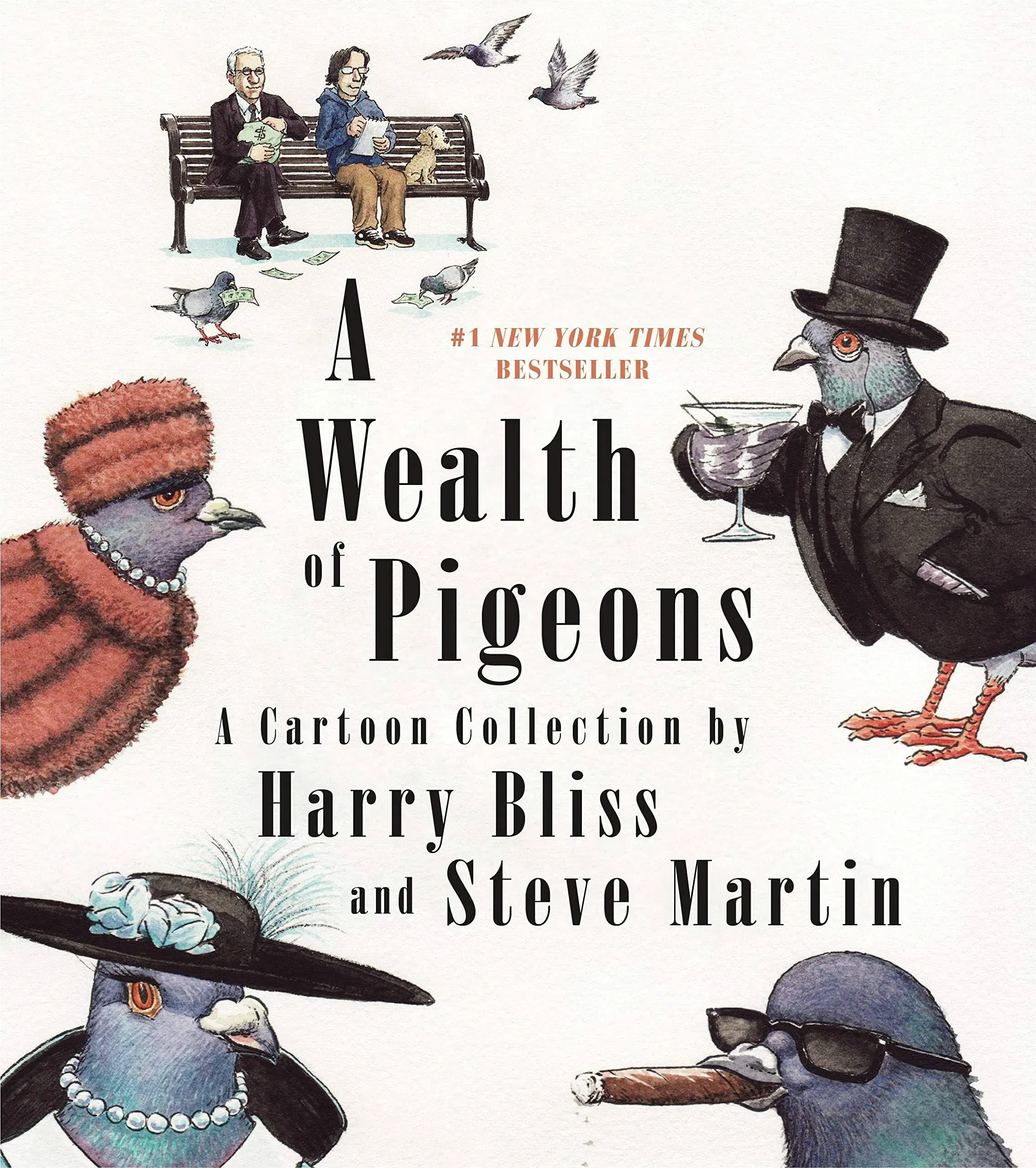 Wealth of Pigeons, A: A Cartoon Collection