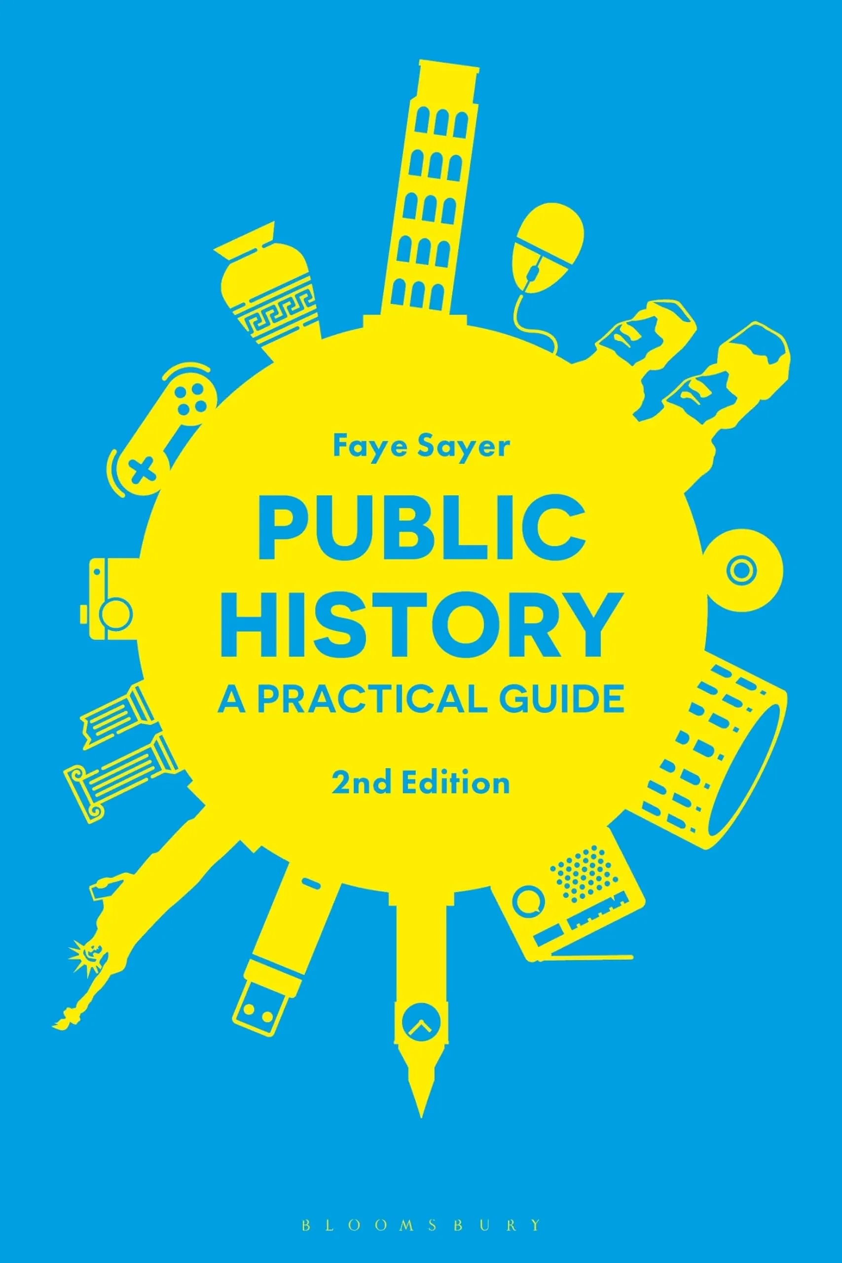 Public History: A Practical Guide [Book]