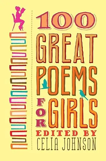 100 Great Poems for Girls