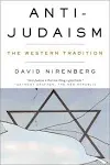 Anti-judaism: The Western Tradition [Book]