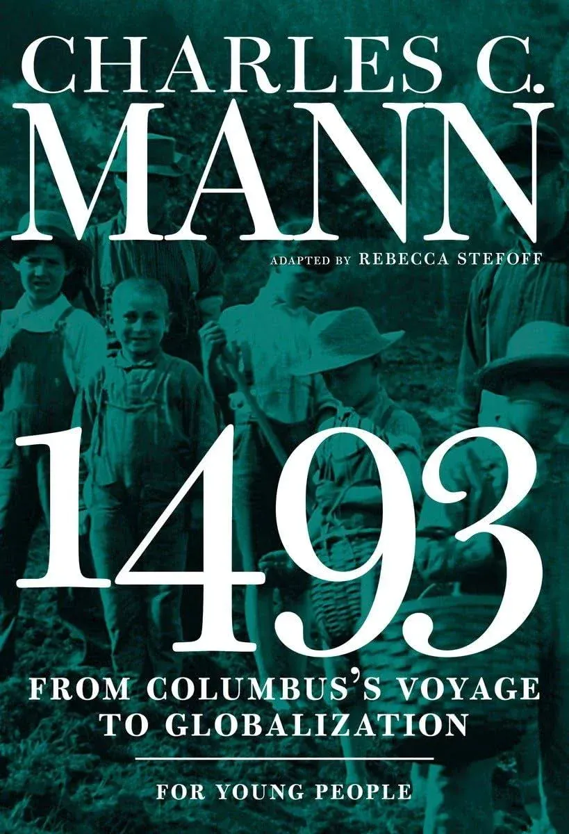 1493 for Young People: From Columbus's Voyage to Globalization