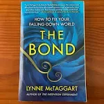 The Bond: Connecting Through the Space Between Us