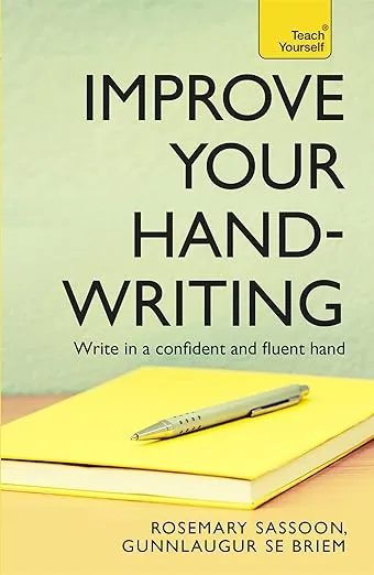 Improve Your Handwriting (Teach Yourself)