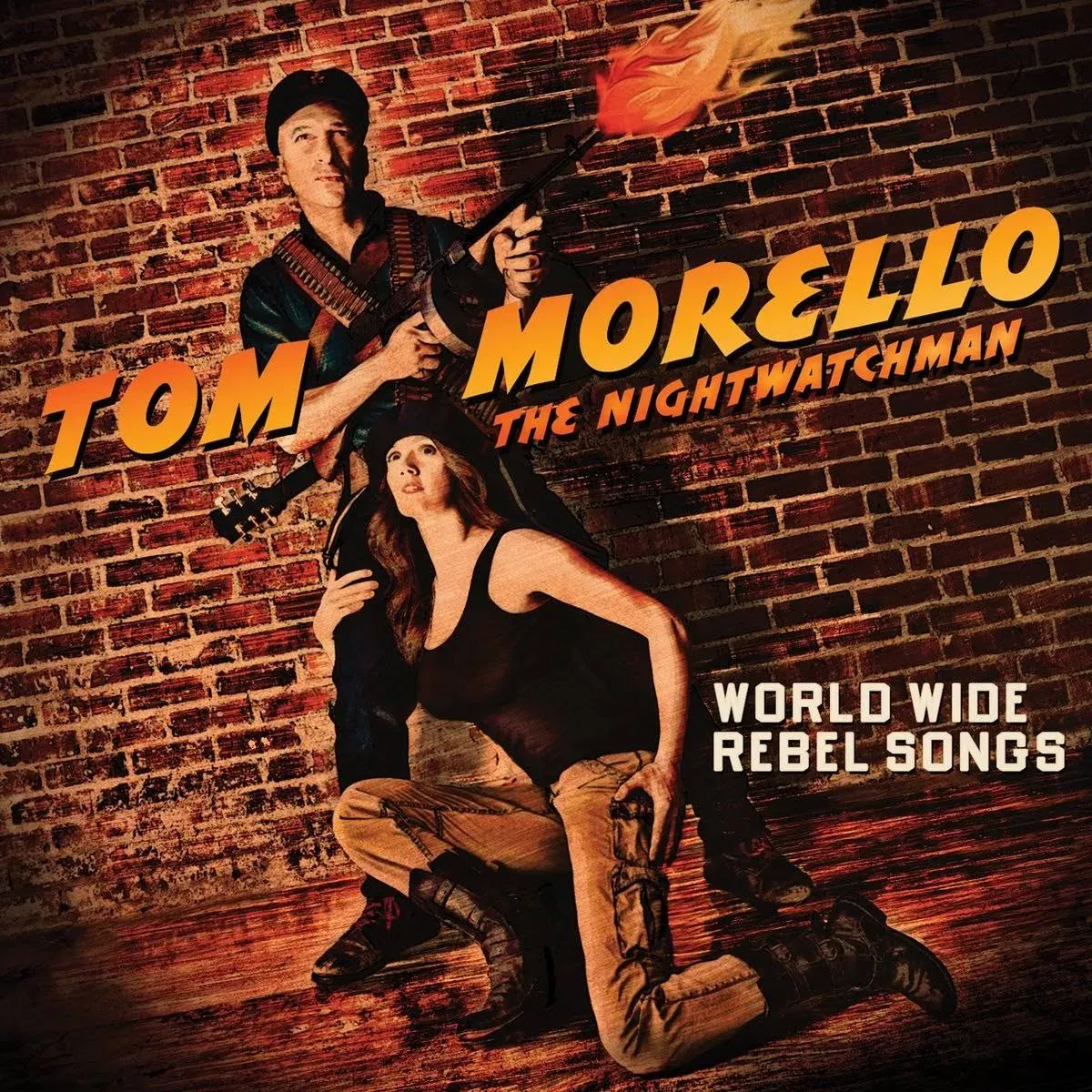 World Wide Rebel Songs Digipak by Tom Morello/The Nightwatchman (Tom Morello)