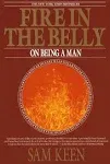 Fire in the Belly: On Being a Man