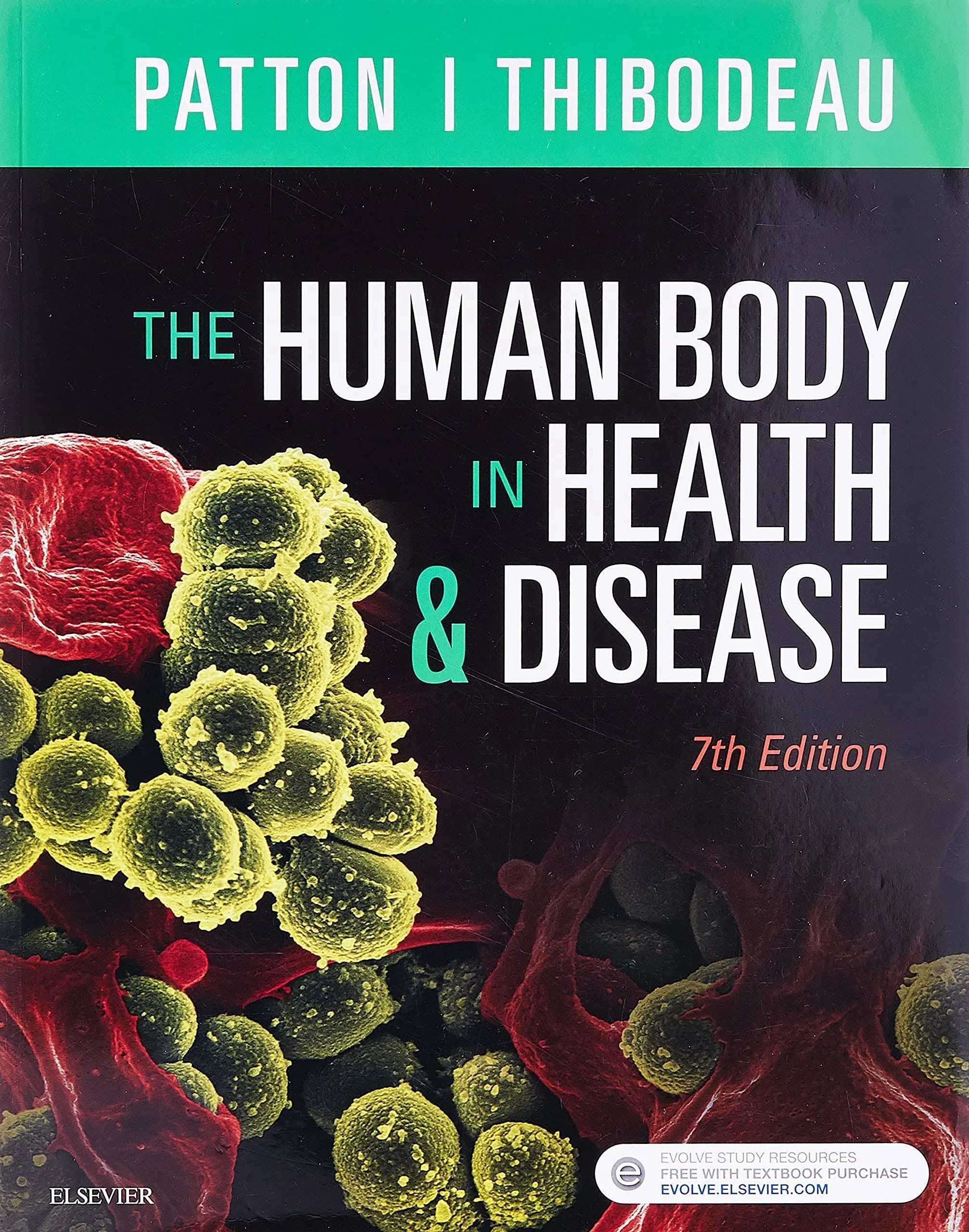 The Human Body In Health & Disease - Softcover