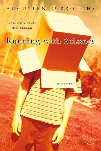 Running with Scissors: A Memoir