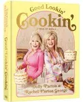 Good Lookin' Cookin': A Year of Meals - A Lifetime of Family, Friends, and Food