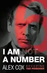 I Am (Not) a Number: Decoding the Prisoner [Book]