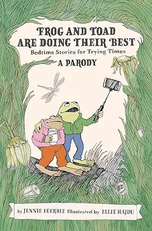 Frog and Toad are Doing Their Best