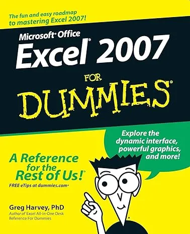 Excel 2007 For Dummies [Book]