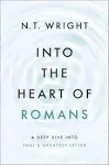 Into the Heart of Romans – A Deep Dive into Paul`s Greatest Letter