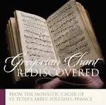 The Monks of Solesmes: Gregorian Chant Rediscovered