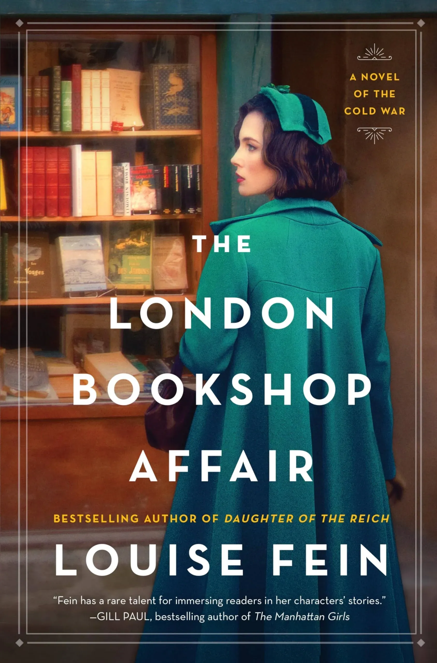 The London Bookshop Affair: A Novel of the Cold War [Book]