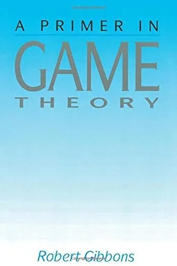 A Primer in Game Theory