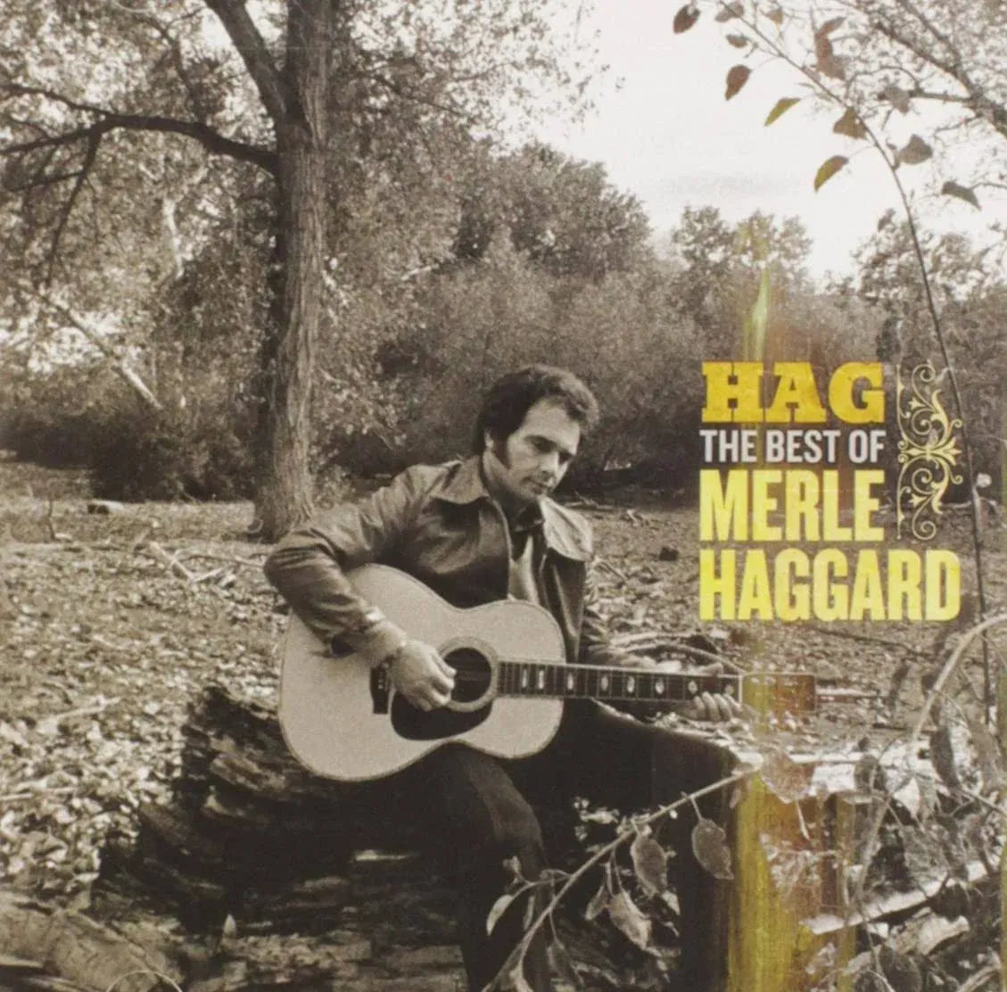 Merle Haggard : Hag: The Best of Merle Haggard CD (2006)NEW SEALED, READ DESCRIP