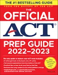 The Official ACT Prep Guide 2022-2023, (Book + Online Course) [Book]