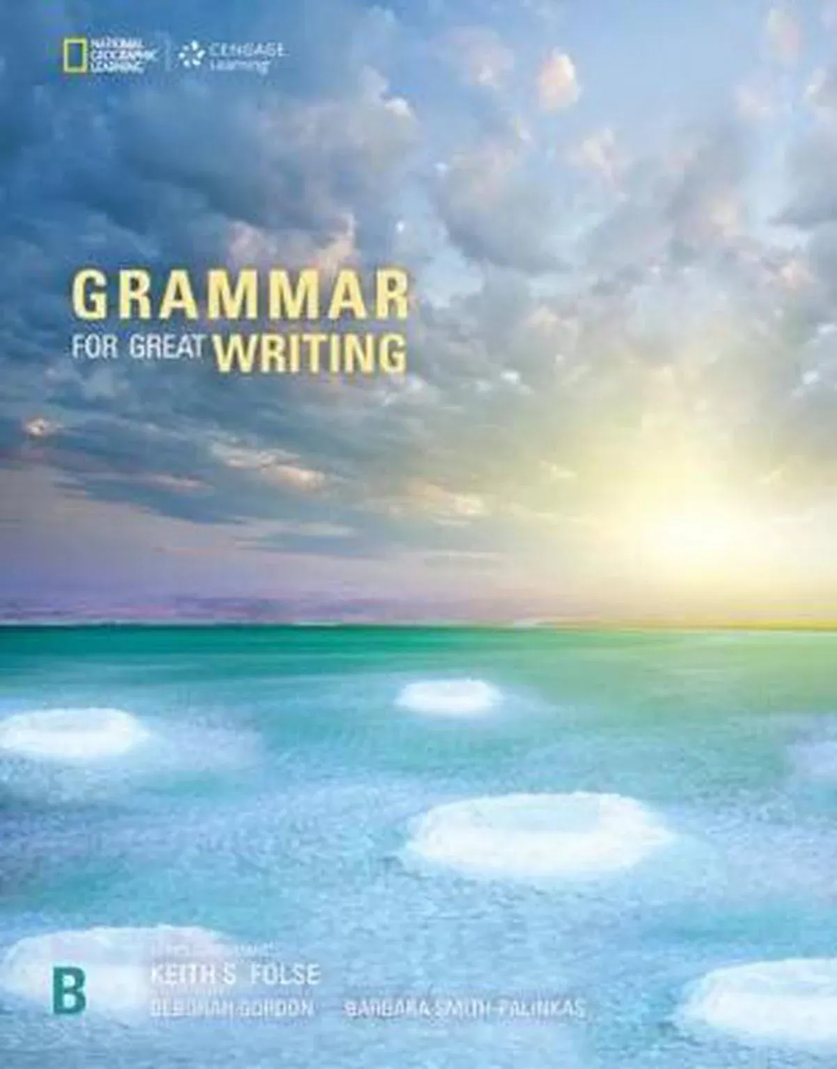 Grammar for Great Writing B 