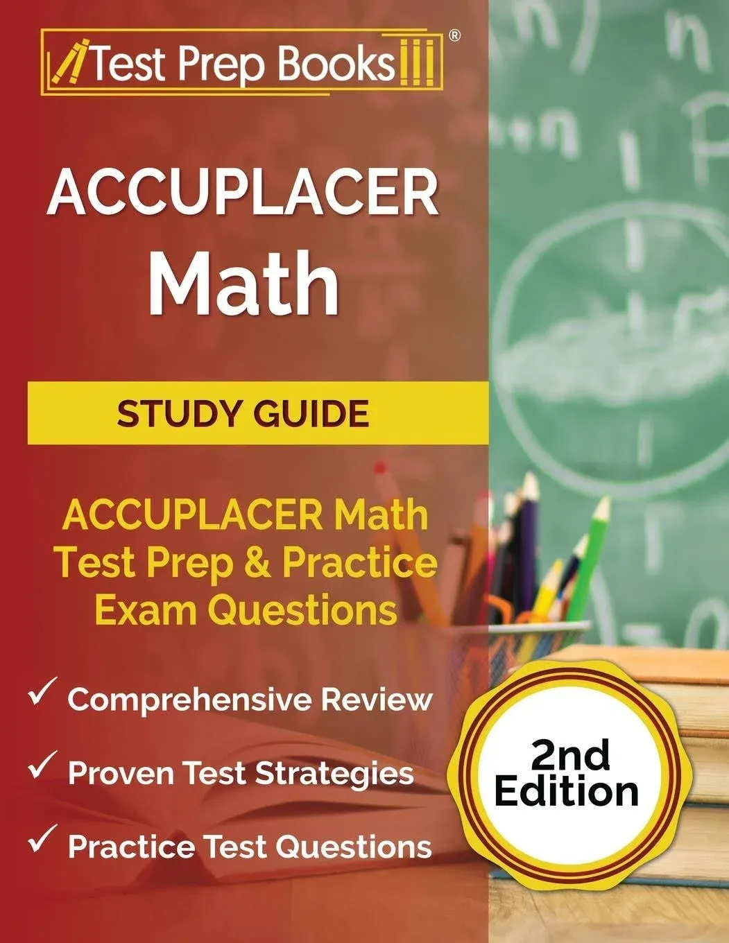 ACCUPLACER Math Prep: ACCUPLACER Math Test Study Guide with Two Practice Tests ...