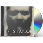 Otis Taylor - Truth Is Not Fiction