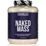 NAKED MASS - Natural Weight Gainer Protein Powder - 8lb Bulk GMO Free Glute...F1