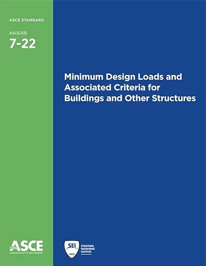 Minimum Design Loads and Associated Criteria for Buildings and Other Structures (ASCE Standard - ASCE/SEI 7-22) Provisions and Commentary 2-book set (Standards)