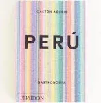 Peru: gastronomía [Book]