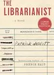 The Librarianist [Book]