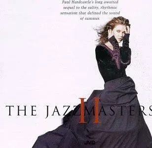 Paul Hardcastle - Jazzmasters 2